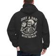 Just A Dad Who Always Came Back Skeleton Fathers Day Men's Hoodie Back Print