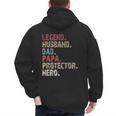 Legend Husband Dad Papa Protector Hero For Dad Men's Hoodie Back Print