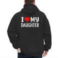 I Love My Daughter Fathers Day For Dad Men's Hoodie Back Print