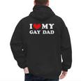 I Love My Gay Dad I Heart My Gay Dad Men's Hoodie Back Print