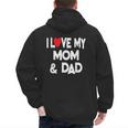 I Love My Mom & Dad Celebrate Family Mother Father Men's Hoodie Back Print