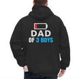 Matching Father's Day Low Battery Dad Of 3 Boys Men's Hoodie Back Print