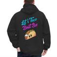 Mom Dad Let's Taco Bout Sex Gender Reveal Party Men's Hoodie Back Print