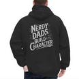 Nerdy Dads Build Character RPG Dice Father Humor Men's Hoodie Back Print