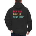 New Dad No Clue Send Help Vintage Men's Hoodie Back Print