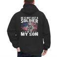 He Is Not Just A Soldier He Is My Son Proud Military Mom Dad Men's Hoodie Back Print