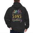 OMG It's My Son's Birthday Happy Bday Tie Dye Mom Dad Men's Hoodie Back Print