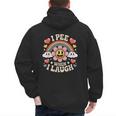 I Pee When I Laugh Adult Humor Women Men Dad Jokes Men's Hoodie Back Print