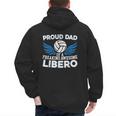 Proud Dad Of A Freaking Awesome Libero Volleyball Father Men's Hoodie Back Print