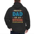 Proud Dad Of An Official Teenager 13th Birthday Family Men's Hoodie Back Print