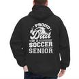 Proud Dad Of A Soccer Ball Senior Class Of 2026 Graduation Men's Hoodie Back Print