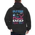 Putters Or Pearls Dad Loves You Gender Reveal Family Men's Hoodie Back Print