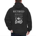 Retired Promoted To Stay At Home Dog Dad Men's Hoodie Back Print