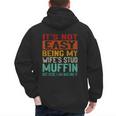 Retro Fathers Day Not Easy Being My Wifes Stud Muffin Dad Men's Hoodie Back Print