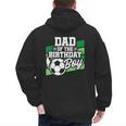 Soccer Birthday Birthday Dad Boys Soccer Birthday Men's Hoodie Back Print Soccer Birthday Birthday Dad Boys Soccer Birthday Men's Hoodie Back Print