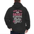 Soon To Be A Daddy Of A Beautiful Baby Girl New Dad T-Shirt Men's Hoodie Back Print