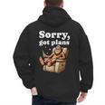 Sorry Got Plans Bigfoot Dad Humor Sasquatch Sayings Men's Hoodie Back Print