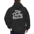 Step Daddy Material Men's Hoodie Back Print