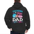 Touchdown Or Tutu Dad Loves You Gender Reveal Family Men's Hoodie Back Print