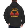 Trophy Husband For Cool Father Or Dad Men's Hoodie Back Print