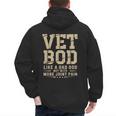 Vet BOD Like A Dad Bob Military Veteran Humor Men's Hoodie Back Print