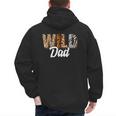 Wild Dad Zoo Born Two Be Wild B-Day Safari Jungle Animal Men's Hoodie Back Print