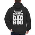 I Would Workout But I Like This Dad Bod s Men's Hoodie Back Print I Would Workout But I Like This Dad Bod s Men's Hoodie Back Print