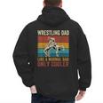 Wrestling Dad Like A Normal Dad Only Cooler Father's Day Men's Hoodie Back Print