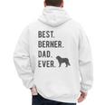 Best Berner Dad Ever Bernese Mountain Dog Lovers Dad Men Men's Hoodie Back Print
