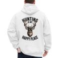 Camo Deer Hunting Is My Happy Place Dad Hunter Men's Hoodie Back Print