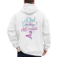 Dad Of The Birthday Mermaid Birthday Party Mermaid Dad Men's Hoodie Back Print