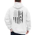 Dad Patriotic American USA Flag Father's Day Dad Men's Hoodie Back Print