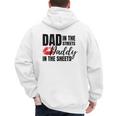 Dad In The Streets Daddy In The Sheets Men's Hoodie Back Print