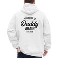 Daddy Again 2026 Promoted To Daddy Again 2026 Dad Again Men's Hoodie Back Print Daddy Again 2026 Promoted To Daddy Again 2026 Dad Again Men's Hoodie Back Print