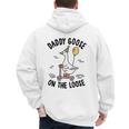 Daddy Goose On The Loose Birthday Matching Family Men's Hoodie Back Print