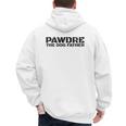 Dog Dad Humor PAWDRE The Dog Father Not Just a Dog Dad Men's Hoodie Back Print