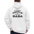 My Favorite People Call Me Baba And Cute Dad T-Shirt Men's Hoodie Back Print