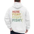 Fishing Here-Fishy Bass Fish Dad Men's Hoodie Back Print Fishing Here-Fishy Bass Fish Dad Men's Hoodie Back Print