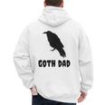 Goth Dad Gothic Bird Crow Emo Father's Day Men's Hoodie Back Print