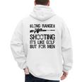 Long Range Shooting It's Like Golf But For Men Dad Men Men's Hoodie Back Print