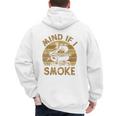 Mind If I Smoke BBQ Barbeque Grilling Chef Dad Men's Hoodie Back Print