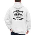 Mountains Aren't They'Re Hill Areas Dad Joke Word Pun Small Men's Hoodie Back Print