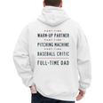 Part Time Warm Up Partner Pitching Baseball Full Time Dad Men's Hoodie Back Print