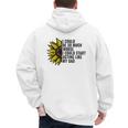 I Could Be So Much Worse I Could Start Acting Like My Dad Men's Hoodie Back Print