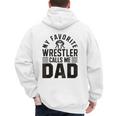 Wrestler Daddy Wrestling Dad Men's Hoodie Back Print