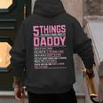 5 Things You Should Know About My Daddy Fathers Day Men's Hoodie Back Print