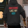 Awesome Like My Boy Mom Dad Men's Hoodie Back Print