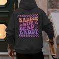 Baddie With A Dead Daddy Dead Dad Club Baddie On Back Men's Hoodie Back Print