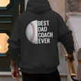 Best Dad Coach Ever Baseball For Sport Lovers Men's Hoodie Back Print