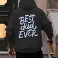 Best Dad Ever Men's Hoodie Back Print